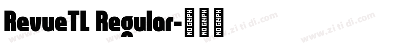 RevueTL Regular字体转换